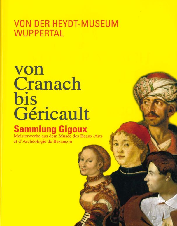 Von Cranach bis Géricault